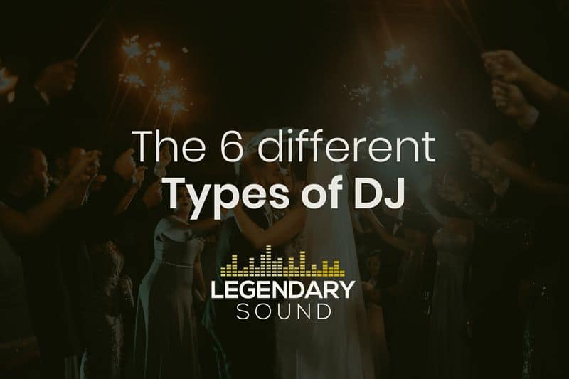 The 6 Different Types of DJ